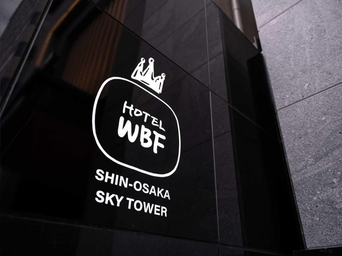 Hotel Wbf Shin-Osaka Skytower المظهر الخارجي الصورة